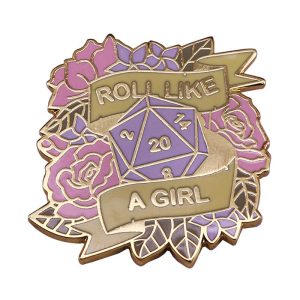 Roll Like a Girl Pin