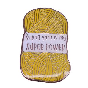 Yarn Super Powers Pin